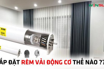 Cách Lắp Đặt Động Cơ Rèm Vải WINSUN Đơn Giản và Nhanh Chóng